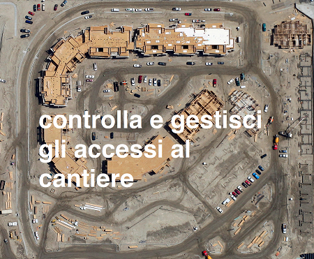 Controllo accessi nei cantieri edili