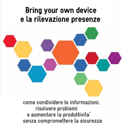 Il concetto di BYOD e le applicazioni aziendali