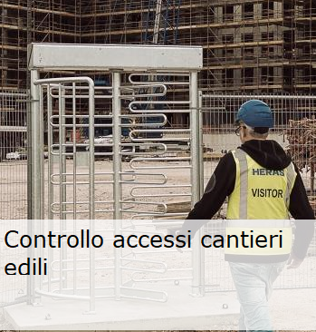 Controllo accessi cantieri edili