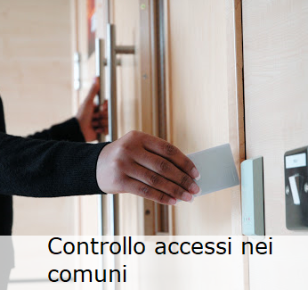 Controllo accessi all'interno dei comuni e delle pubbliche amministrazioni