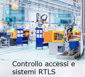 Controllo accessi e sistemi RTLS